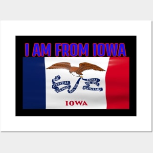 I am From Iowa Posters and Art